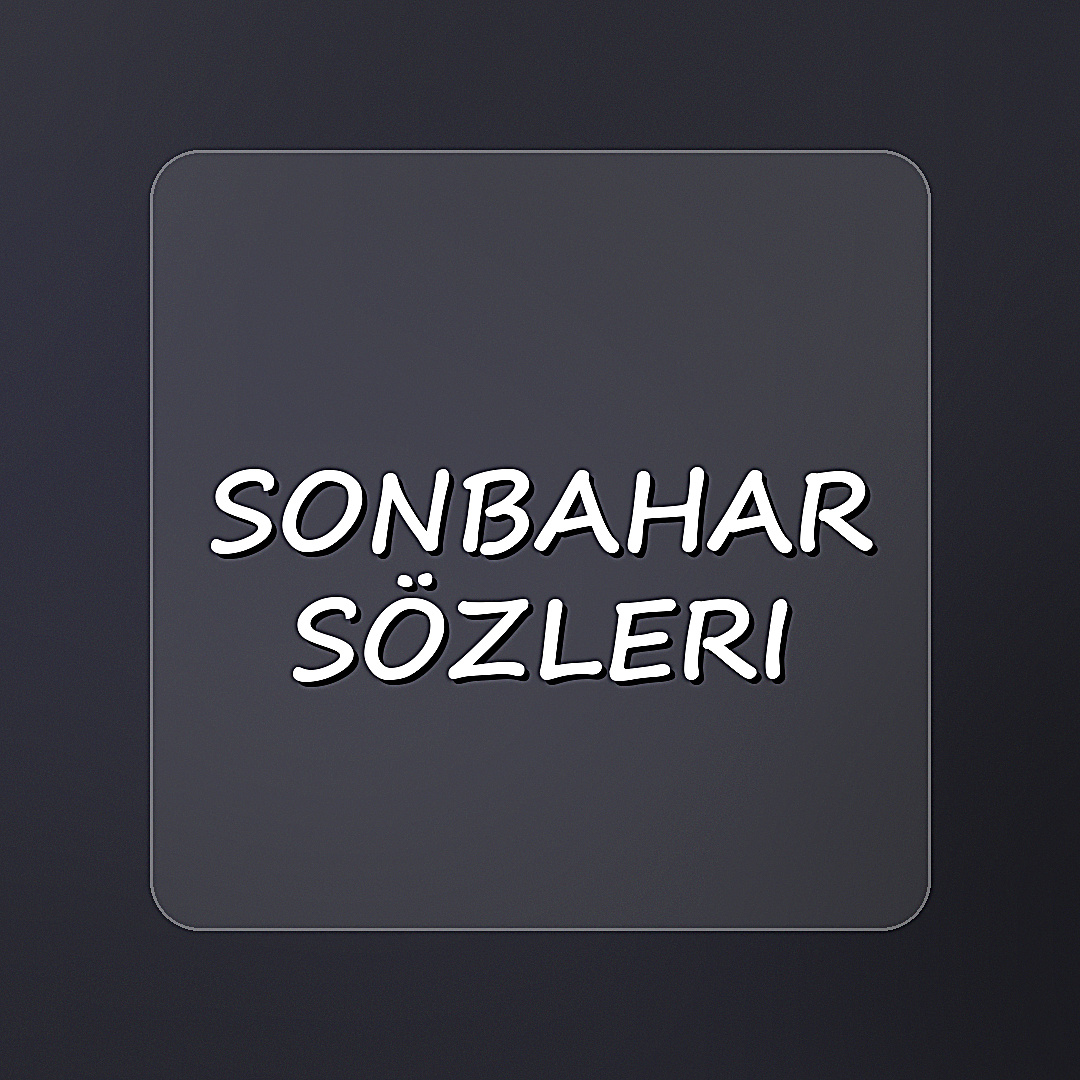 sonbahar sözleri - 2026